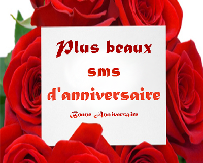 Plus beaux sms d'anniversaire