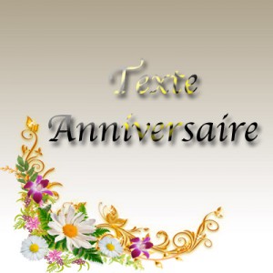 Texte anniversaire adulte