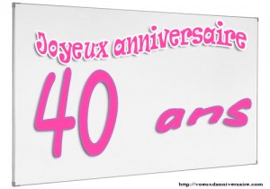 Texte-anniversaire-40-ans-femme-1