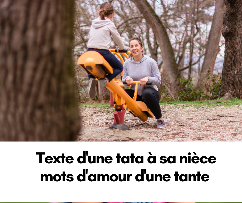 Texte d'une tata à sa nièce : mots d'amour d'une tante